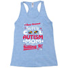 super cool autism mom Racerback Tank