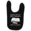 some of my best friends are fictional Baby Bibs