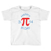 happy pi day Toddler T-shirt