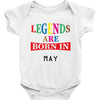 legends are born may Baby Bodysuit