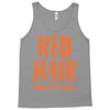 red hair dont care Tank Top