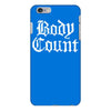 body count new iPhone 6/6s Plus Case