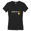 Daddy to Bee Baby Girl Women's V-Neck T-Shirt