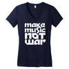 make music not war Women's V-Neck T-Shirt