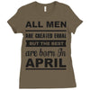 all men are created equal april Ladies Fitted T-Shirt