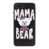 mama bear samples iPhone 7 Plus Case