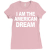 i am the american dream funny shirt wire the omar Ladies Fitted T-Shirt