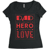 dad a son's first hero a daughters first love 3 Women's Triblend Scoop T-shirt