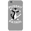 pussay patrol iPhone 6/6s Case