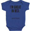 great in bed Baby Bodysuit