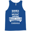 driver picks the music passenger shuts his cakehole Tank Top