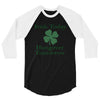irish today hungover tomorrow 3/4 Sleeve Shirt
