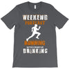 weekend forecast running T-Shirt