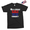 on a scale of one to america how free are you tonight Exclusive T-shirt