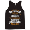 Super Cool Granddaughter Of A Freaking Awesome Mother Tank Top