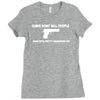 guns don't kill people dads Ladies Fitted T-Shirt