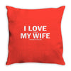 I Love It When My Wife Lets Me Go Cycling Throw Pillow