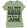 all men are created equal june Ladies Fitted T-Shirt