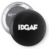 idgaf Pin-back button