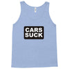 cars suck Tank Top