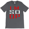 im so op T-Shirt