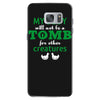 my body is not a tomb! Samsung Galaxy S7