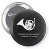 french horn how i met your mother inspired (2) Pin-back button