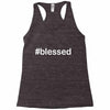 hashtag blessed Racerback Tank