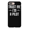 trust me i'm a pilot aviation iPhone 8 Plus
