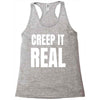 creep it real Racerback Tank