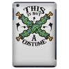 this is not a costume iPad Mini
