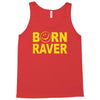 born raver Tank Top