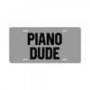Piano Dude License Plate