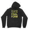 final form Unisex Hoodie