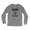 i could give up wine Long Sleeve Shirts
