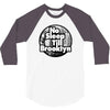 no sleep till brooklyn 3/4 Sleeve Shirt