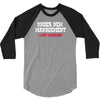 under new management, just married 3/4 Sleeve Shirt