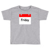 title of day of the week friday day of the week Toddler T-shirt