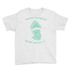saint patrick made me do it Youth Tee