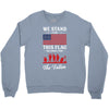 Stand For The Flag We Kneel For The Fallen Crewneck Sweatshirt
