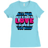 all you need is love is all you need Ladies Fitted T-Shirt