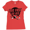 live fast die red Ladies Fitted T-Shirt
