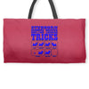 stubborn tricks Weekender Totes