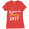 queens are born in 1977 Ladies Fitted T-Shirt