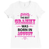 The Best Grammys Are Born In August Ladies Fitted T-Shirt