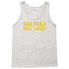 the wolf of wall str Tank Top