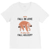 Why Fall In Love If You Can Fall Aslepp V-Neck Tee