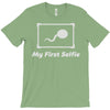 my first selfie T-Shirt