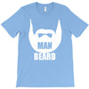 man beard funny mens T-Shirt
