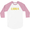 It's A Libra Thing 3/4 Sleeve Shirt